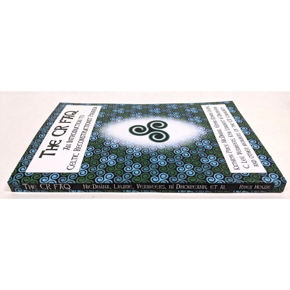 The CR FAQ An Introduction to Celtic Reconstructionist Paganism Kathryn NicDhana - Picture 9 of 9